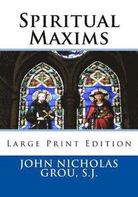 bokomslag Spiritual Maxims: Large Print Edition