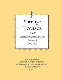 bokomslag Lawrence County Missouri Marriages 1890-1903