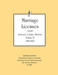 bokomslag Lawrence County Missouri Marriages 1936-1943