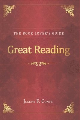 bokomslag Great Reading: The Book Lover's Guide