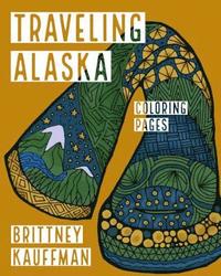 bokomslag Traveling Alaska