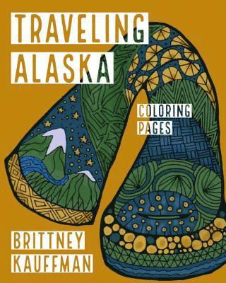 Traveling Alaska 1