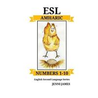 bokomslag ESL Numbers 1-10 Amharic: ESL (English Second Language) Numbers 1-10 Amharic