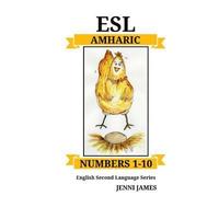 bokomslag ESL Numbers 1-10 Amharic: ESL (English Second Language) Numbers 1-10 Amharic