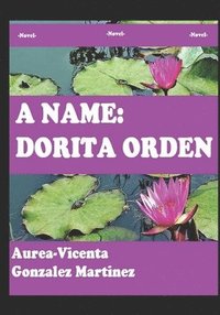 bokomslag A name: Dorita Orden
