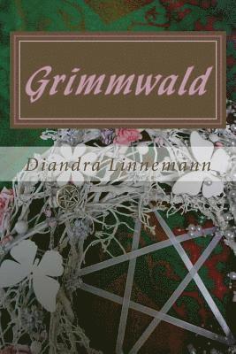 Diandra Linnemann - Grimmwald, Häftad