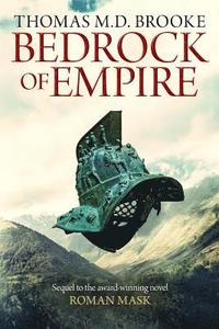 bokomslag Bedrock of Empire
