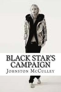 bokomslag Black Star's Campaign