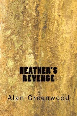 Heather's Revenge 1