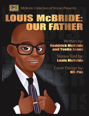 Louis McBride: Our Father 1