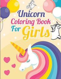 bokomslag Unicorn Coloring Book for Girls: Unicorn Coloring and Activity Book for Kids