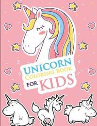 bokomslag Unicorn Coloring Book for Kids: Unicorn Coloring and Activity Book for Kids