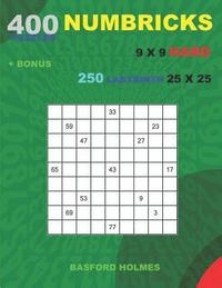 bokomslag 400 NUMBRICKS puzzles 9 x 9 HARD + BONUS 250 LABYRINTH 25 x 25
