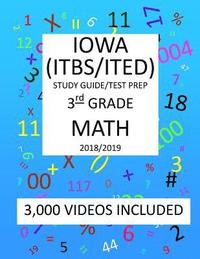 bokomslag 3rd Grade IOWA ITBS ITED, 2019 MATH, Test Prep: 3rd Grade IOWA TEST of BASIC SKILLS, EDUCATIONAL DEVELOPMENT 2019 MATH Test Prep/Study Guide
