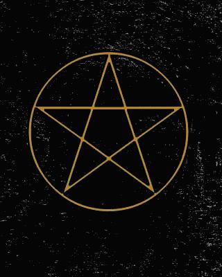 Grimoire: Pentagram Symbol Spell Book For Witches Mages Magick Practitioners And Beginners To Write Rituals And Ingredients - Bl 1