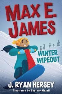 bokomslag Max E. James: Winter Wipeout
