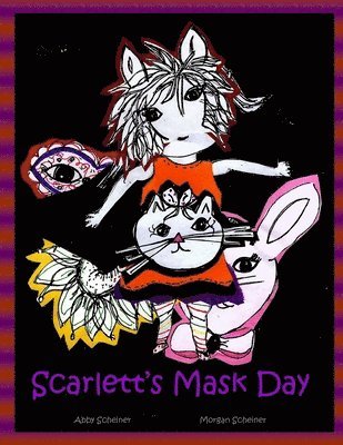Scarlett's Mask Day 1