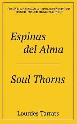 bokomslag Espinas del Alma -- Soul Thorns: Espinas del Alma -- Soul Thorns