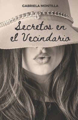 Secretos en el Vecindario 1