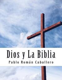 bokomslag Dios y La Biblia