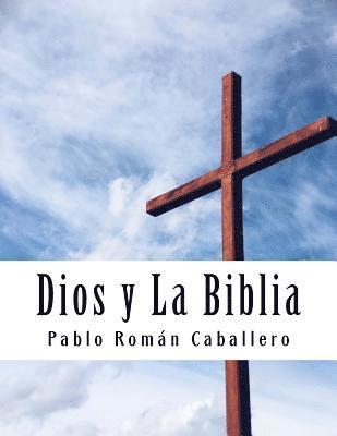 Dios y La Biblia 1