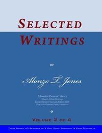bokomslag Selected Writings of Alonzo T. Jones, Vol. 2 of 4: Words of the Pioneer Adventists