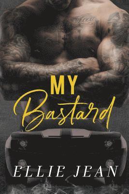 Ellie Jean - My Bastard, Häftad