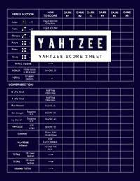 bokomslag Yahtzee Score Sheet: Yahtzee Games Record Score, Scoresheet Keeper Notebook, Yahtzee Score Sheet, Yahtzee Score Card, Write in the Player N