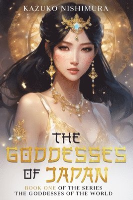 bokomslag The Goddesses of Japan