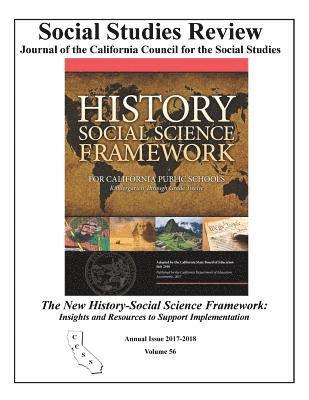 bokomslag The New History-Social Science Framework: Insights and Resources to Support Implementation