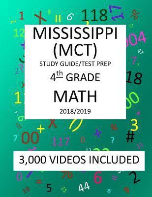 bokomslag 4th Grade MISSISSIPPI MCT TEST, 2019 MATH, Test Prep: : 4th Grade MISSISSIPPI CURRICULUM TEST 2019 MATH Test Prep/Study Guide