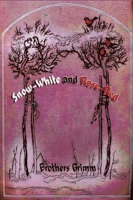 Snow-White and Rose-Red 1