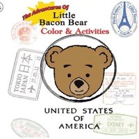 bokomslag The adventures of little bacon bear color& activities (Travel): Little Bacon Bears color & activites