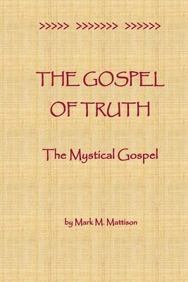 bokomslag The Gospel of Truth