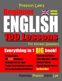 bokomslag Preston Lee's Beginner English 100 Lessons For Korean Speakers (British)