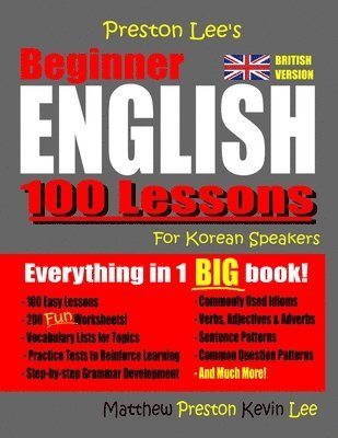 bokomslag Preston Lee's Beginner English 100 Lessons For Korean Speakers (British)