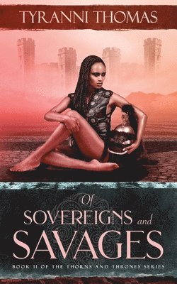 bokomslag Of Sovereigns and Savages