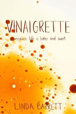 Vinaigrette: because life is bitter and sweet 1