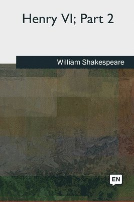 bokomslag Henry VI, Part 2