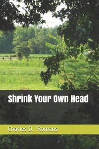 bokomslag Shrink Your Own Head