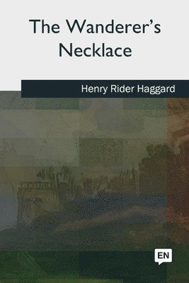 The Wanderer's Necklace 1