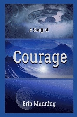 A Smijj of Courage 1