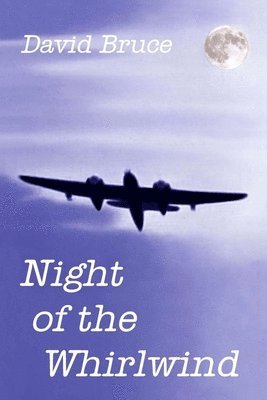 David Bruce - Night of the Whirlwind, Häftad
