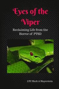 bokomslag Eyes of the Viper: Reclaiming Life from the Horrors of Ptsd