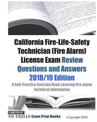 bokomslag California Fire-Life-Safety Technician (Fire Alarm) License Exam Review Questions and Answers: A Self-Practice Exercise Book covering fire alarm techn
