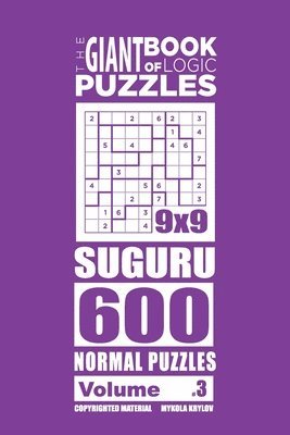 bokomslag Giant Book of Logic Puzzles - Suguru 600 Normal Puzzles (Volume 3)