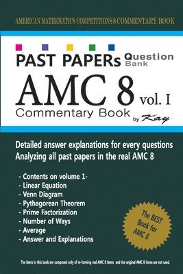 Kay - Past Papers Question Bank AMC8 [volume 1]: amc8 math preparation book, Häftad. Tillgänglighet: Lägg i varukorg