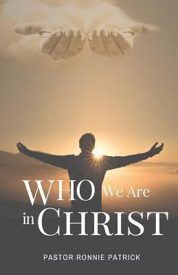 Who We Are in Christ 1