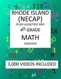 bokomslag 4th Grade RHODE ISLAND NECAP 2019 MATH Test Prep: 4th New England Common Assessment Program, 2019 MATH Test Prep/ Study Guide