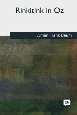 Lyman Frank Baum - Rinkitink in Oz, Häftad